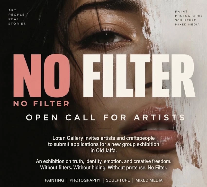 No Filter – Gallery Lotan, Old Jaffa